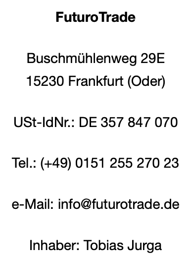 Kontaktdaten des verantwortlichen Unternehmens FuturoTrade